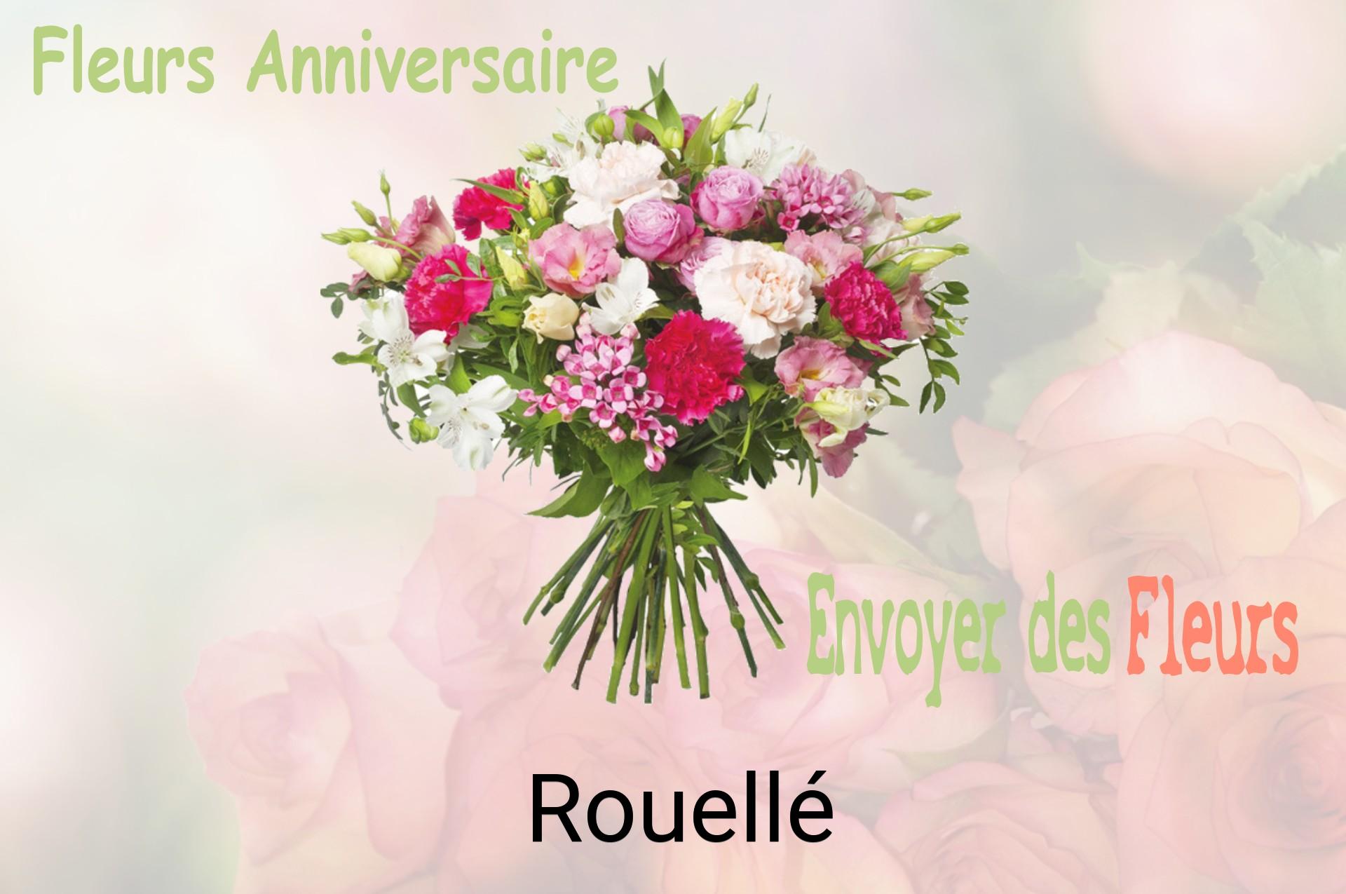 Bouquet de fleurs d’anniversaire livré à Rouellé